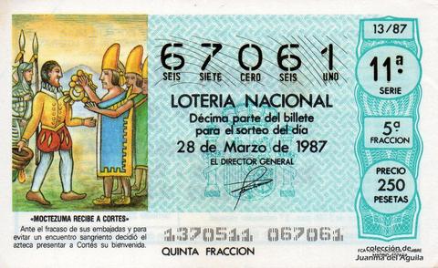 Décimo de Lotería Nacional de 1987 Sorteo 13 - «MOCTEZUMA RECIBE A CORTES»