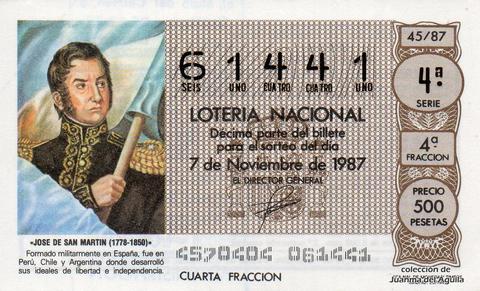 Décimo de Lotería Nacional de 1987 Sorteo 45 - «JOSE DE SAN MARTIN (1778-1850)»
