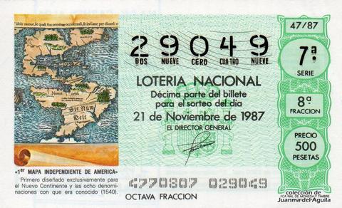 Décimo de Lotería Nacional de 1987 Sorteo 47 - «1er MAPA INDEPENDIENTE DE AMERICA»