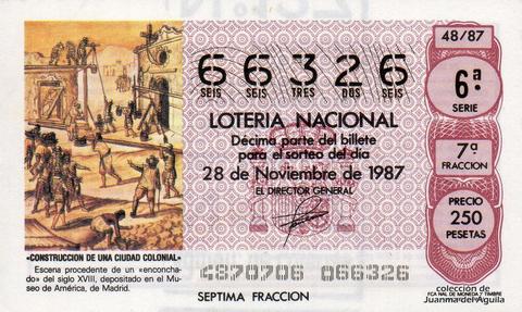 Décimo de Lotería Nacional de 1987 Sorteo 48 - «CONSTRUCCION DE UNA CIUDAD COLONIAL»