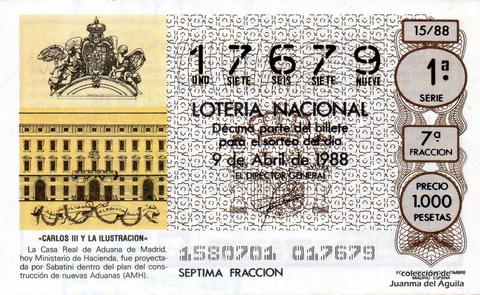 Décimo de Lotería Nacional de 1988 Sorteo 15 - «CARLOS III Y LA ILUSTRACION» - CASA REAL DE ADUANA DE MADRID