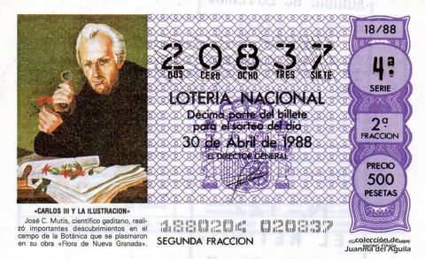 Décimo de Lotería Nacional de 1988 Sorteo 18 - «CARLOS III Y LA ILUSTRACION» - JOSE C. MUTIS. CIENTIFICO GADITANO