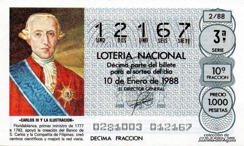 Décimo de Lotería Nacional de 1988 Sorteo 2 - «CARLOS III Y LA ILUSTRACION» - FLORIDABLANCA. PRIMER MINISTRO DE 1777 A 1782