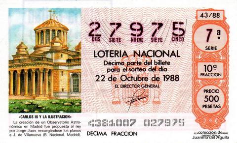 Décimo de Lotería Nacional de 1988 Sorteo 43 - «CARLOS III Y LA ILUSTRACION» - CREACION DE UN OBSERVATORIO ASTRONOMICO EN MADRID