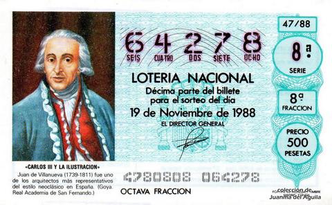 Décimo de Lotería Nacional de 1988 Sorteo 47 - «CARLOS III Y LA ILUSTRACION» - JUAN DE VILLANUEVA (1739-1811). ARQUITECTO