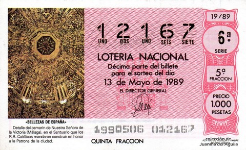 Décimo de Lotería Nacional de 1989 Sorteo 19 - «BELLEZAS DE ESPAÑA» - DETALLE DEL CAMARIN DE NUESTRA SEÑORA DE LA VICTORIA (MALAGA)