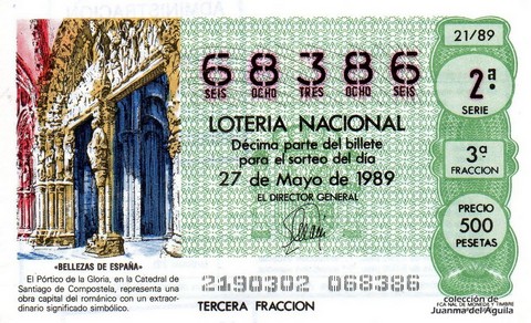 Décimo de Lotería Nacional de 1989 Sorteo 21 - «BELLEZAS DE ESPAÑA» - PORTICO DE LA GLORIA, EN LA CATEDRAL DE SANTIAGO DE COMPOSTELA