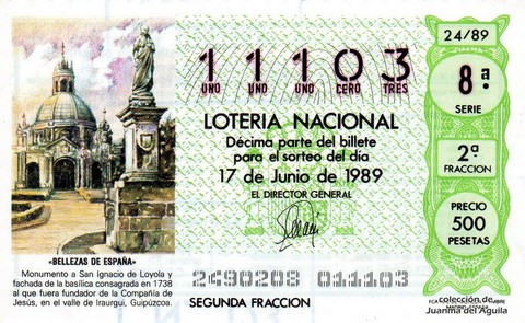 Décimo de Lotería Nacional de 1989 Sorteo 24 - «BELLEZAS DE ESPAÑA» - MONUMENTO A SAN IGNACIO DE LOYOLA Y FACHADA DE LA BASILICA