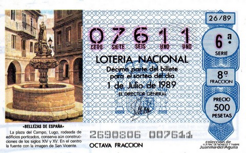 Décimo de Lotería Nacional de 1989 Sorteo 26 - «BELLEZAS DE ESPAÑA» - PLAZA DEL CAMPO (LUGO)