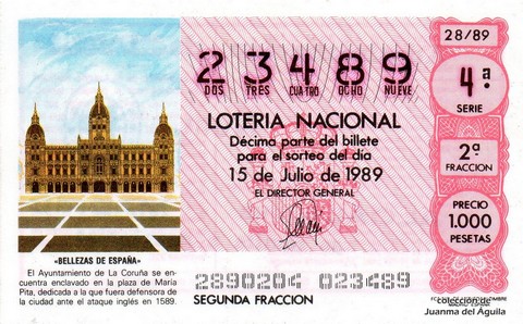 Décimo de Lotería Nacional de 1989 Sorteo 28 - «BELLEZAS DE ESPAÑA» - AYUNTAMIENTO DE LA CORUÑA