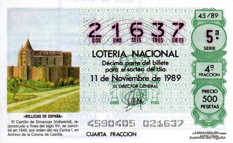 Décimo de Lotería Nacional de 1989 Sorteo 45 - «BELLEZAS DE ESPAÑA» - CASTILLO DE SIMANCAS (VALLADOLID)