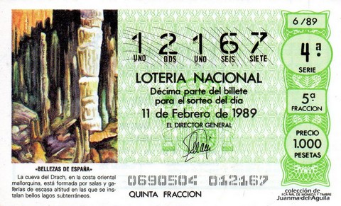 Décimo de Lotería Nacional de 1989 Sorteo 6 - «BELLEZAS DE ESPAÑA» - CUEVA DEL DRACH, EN LA COSTA ORIENTAL MALLORQUINA