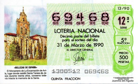 Décimo de Lotería Nacional de 1990 Sorteo 13 - «BELLEZAS DE ESPAÑA» - MONASTERIO DE LA ENCARNACION (AVILA)