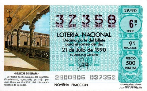 Décimo de Lotería Nacional de 1990 Sorteo 29 - «BELLEZAS DE ESPAÑA» - PALACIO DE LOS DUQUES DEL INFANTADO (GUADALAJARA)