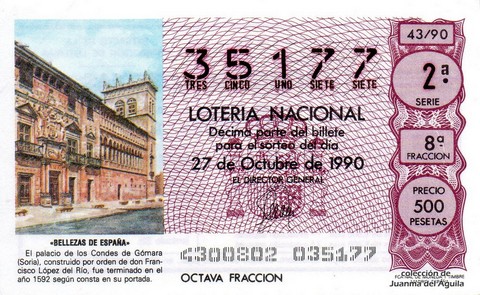 Décimo de Lotería Nacional de 1990 Sorteo 43 - «BELLEZAS DE ESPAÑA» - PALACIO DE LOS CONDES DE GOMARA (SORIA)