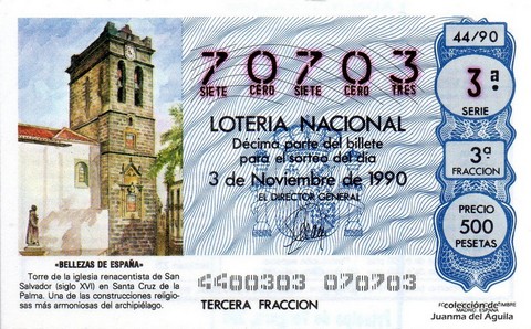 Décimo de Lotería Nacional de 1990 Sorteo 44 - «BELLEZAS DE ESPAÑA» - TORRE DE LA IGLESIA DE SAN SALVADOR (SANTA CRUZ DE LA PALMA)