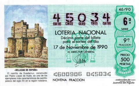 Décimo de Lotería Nacional de 1990 Sorteo 46 - «BELLEZAS DE ESPAÑA» - CASTILLO DE GUADAMUR (SIGLO XV)