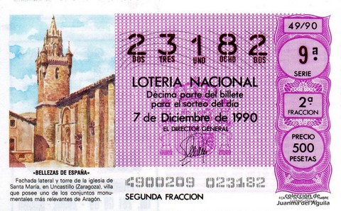 Décimo de Lotería Nacional de 1990 Sorteo 49 - «BELLEZAS DE ESPAÑA» - FACHADA LATERAL Y TORRE DE LA IGLESIA DE STA. MARIA, EN UNCASTILLO (ZARAGOZA)
