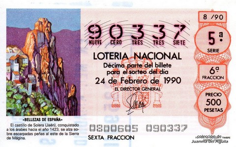 Décimo de Lotería Nacional de 1990 Sorteo 8 - «BELLEZAS DE ESPAÑA» - CASTILLO DE SOLERA (JAEN)
