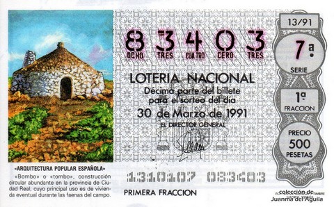 Décimo de Lotería Nacional de 1991 Sorteo 13 - «ARQUITECTURA POPULAR ESPAÑOLA» - «BOMBO» o «TOMBO» (CIUDAD REAL)