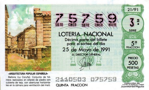 Décimo de Lotería Nacional de 1991 Sorteo 21 - «ARQUITECTURA POPULAR ESPAÑOLA» - BELLOIRA (LA CORUÑA)