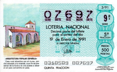 Décimo de Lotería Nacional de 1991 Sorteo 3 - «ARQUITECTURA POPULAR ESPAÑOLA» - CASA RURAL ALICANTINA