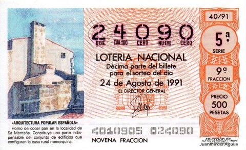 Décimo de Lotería Nacional de 1991 Sorteo 40 - «ARQUITECTURA POPULAR ESPAÑOLA» - HORNO DE COCER PAN EN LA LOCALIDAD ALICANTINA DE SA MONTAÑA