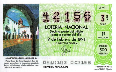 Décimo de Lotería Nacional de 1991 Sorteo 6 - «ARQUITECTURA POPULAR ESPAÑOLA» - PLAZA CHICA DE ZAFRA (BADAJOZ)