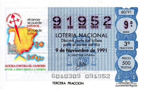 Décimo de Lotería Nacional de 1991 Sorteo 60 - ¡LUCHA CONTRA EL CANCER!