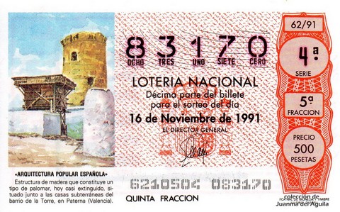 Décimo de Lotería Nacional de 1991 Sorteo 62 - «ARQUITECTURA POPULAR ESPAÑOLA» - PALOMAR EN PATERNA (VALENCIA)