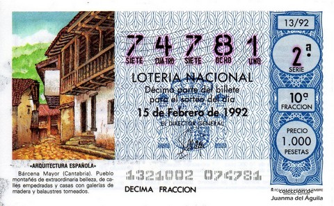 Décimo de Lotería Nacional de 1992 Sorteo 13 - «ARQUITECTURA ESPAÑOLA» - BARCENA MAYOR (CANTABRIA). PUEBLO MONTAÑES