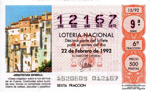 Décimo de Lotería Nacional de 1992 Sorteo 15 - «ARQUITECTURA ESPAÑOLA» - «CASAS COLGADAS» SOBRE LA HOZ DEL HUECAR EN CUENCA