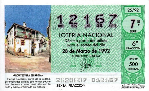 Décimo de Lotería Nacional de 1992 Sorteo 25 - «ARQUITECTURA ESPAÑOLA» - HERVAS (CACERES). BARRIO DE LA JUDERIA