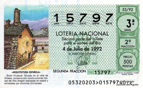 Décimo de Lotería Nacional de 1992 Sorteo 53 - «ARQUITECTURA ESPAÑOLA» - BROTO (HUESCA)