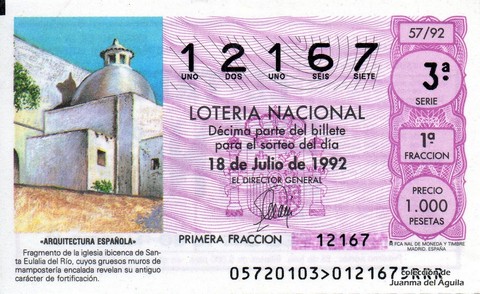 Décimo de Lotería Nacional de 1992 Sorteo 57 - «ARQUITECTURA ESPAÑOLA» - FRAGMENTO DE LA IGLESIA IBICENCA DE SANTA EULALIA DEL RIO