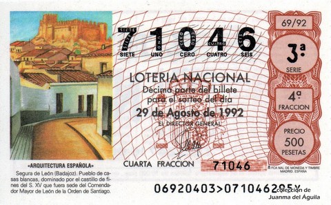 Décimo de Lotería Nacional de 1992 Sorteo 69 - «ARQUITECTURA ESPAÑOLA» - SEGURA DE LEON (BADAJOZ)