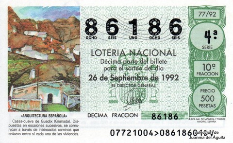 Décimo de Lotería Nacional de 1992 Sorteo 77 - «ARQUITECTURA ESPAÑOLA» - CASAS-CUEVA DE GUADIX (GRANADA)