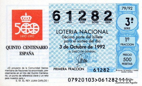 Décimo de Lotería Nacional de 1992 Sorteo 79 - «QUINTO CENTENARIO». QUINIENTOS AÑOS DEL ENCUENTRO DE DOS CULTURAS