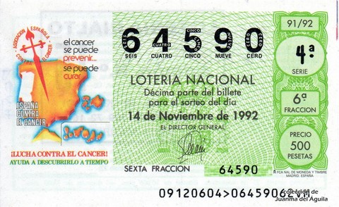 Décimo de Lotería Nacional de 1992 Sorteo 91 - ¡LUCHA CONTRA EL CANCER!