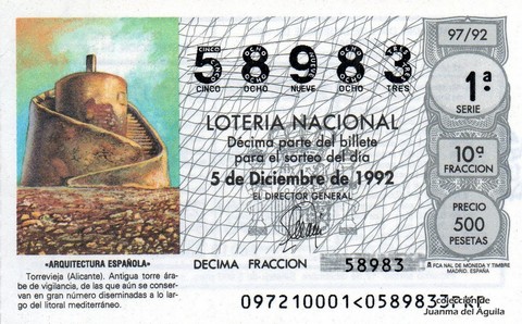 Décimo de Lotería Nacional de 1992 Sorteo 97 - «ARQUITECTURA ESPAÑOLA» - TORREVIEJA (ALICANTE). ANTIGUA TORRE ARABE DE VIGILENCIA