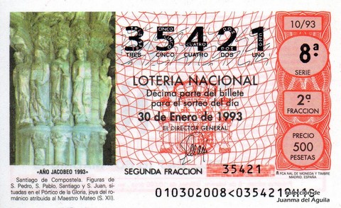 Décimo de Lotería Nacional de 1993 Sorteo 10 - «AÑO JACOBEO 1993»  - FIGURAS DE SANTOS EN EL PORTICO DE LA GLORIA
