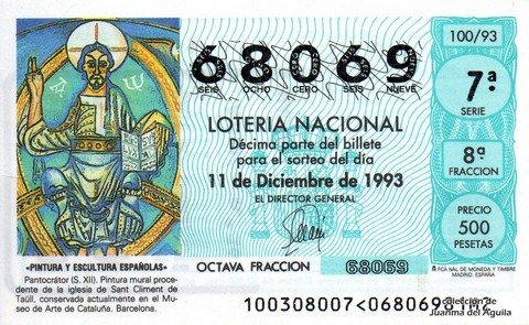 Décimo de Lotería Nacional de 1993 Sorteo 100 - «PINTURA Y ESCULTURA ESPAÑOLAS» - PANTOCRATOR (S. XII)