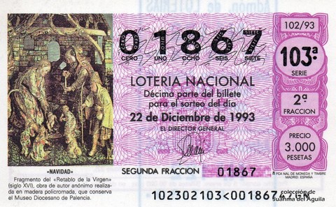 Décimo de Lotería Nacional de 1993 Sorteo 102 - «NAVIDAD»