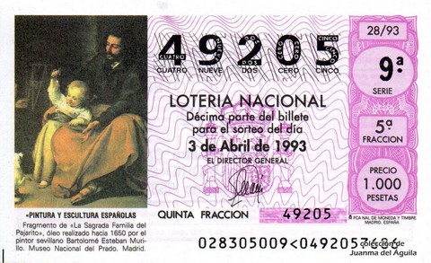 Décimo de Lotería Nacional de 1993 Sorteo 28 - «PINTURA Y ESCULTURA ESPAÑOLAS» - FRAGMENTO DE LA  «SAGRADA FAMILIA DEL PAJARITO»