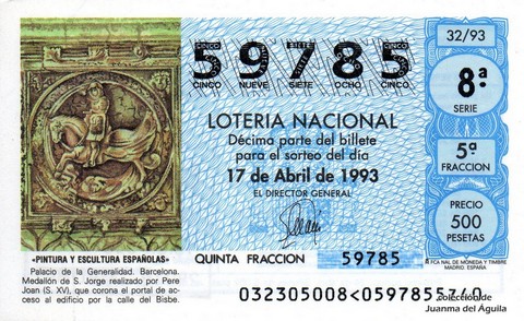 Décimo de Lotería Nacional de 1993 Sorteo 32 - «PINTURA Y ESCULTURA ESPAÑOLAS» - MEDALLON DE S. JORGE