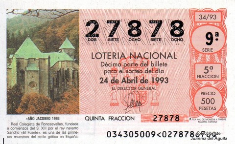 Décimo de Lotería Nacional de 1993 Sorteo 34 - «AÑO JACOBEO 1993 - REAL COLEGIATA DE RONCESVALLES