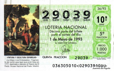 Décimo de Lotería Nacional de 1993 Sorteo 36 - «PINTURA Y ESCULTURA ESPAÑOLAS» - «LA MAJA Y LOS EMBOZADOS»