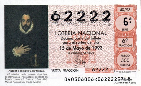 Décimo de Lotería Nacional de 1993 Sorteo 40 - «PINTURA Y ESCULTURA ESPAÑOLAS» - «EL CABALLERO DE LA MANO EN EL PECHO»