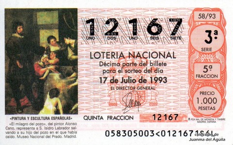Décimo de Lotería Nacional de 1993 Sorteo 58 - «PINTURA Y ESCULTURA ESPAÑOLAS» - «EL MILAGRO DEL POZO»