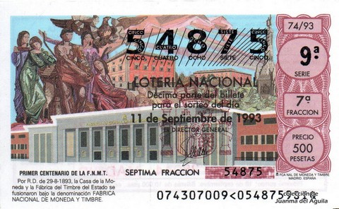 Décimo de Lotería Nacional de 1993 Sorteo 74 - PRIMER CENTENARIO DE LA F.N.M.T.